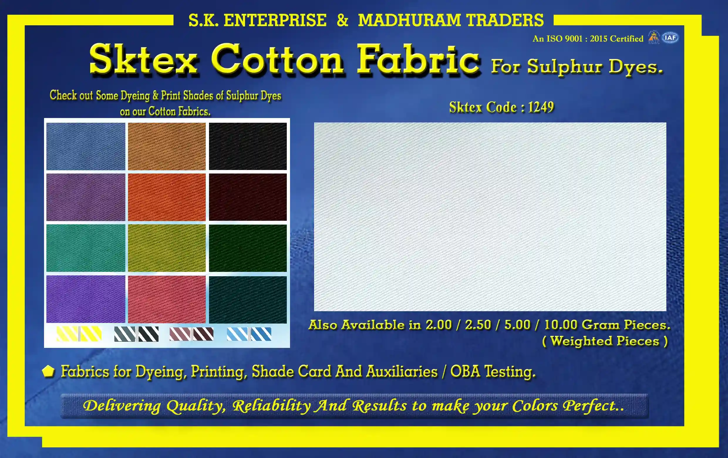 Cotton Fabric 1249 Sulphur Dyes - S.K.Enterprise